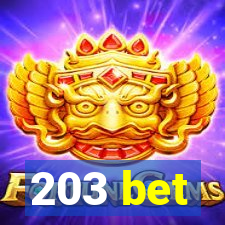 203 bet